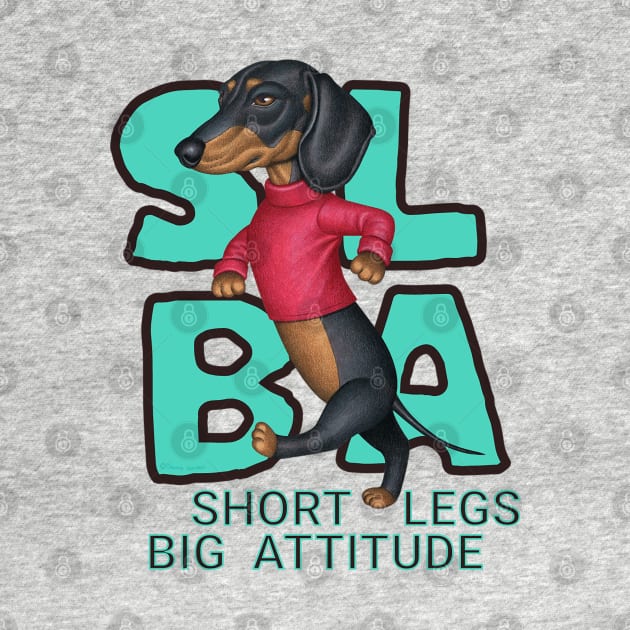 Short Legs Big Attitude by Danny Gordon Art